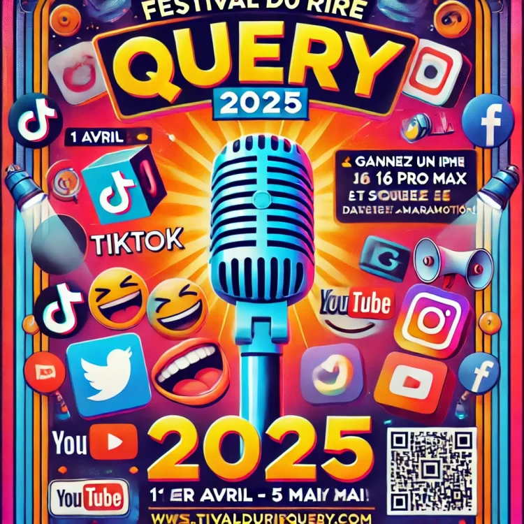 Le Festival du Rire Query : l’humour digital à l’honneur en 2025 !