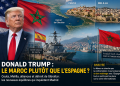 Trump, le Maroc et Ceuta-Melilla : l’Espagne face à un scénario inquiétant