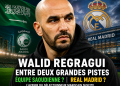 Walid Regragui au Real Madrid : entre rumeur flatteuse et réalité prudente