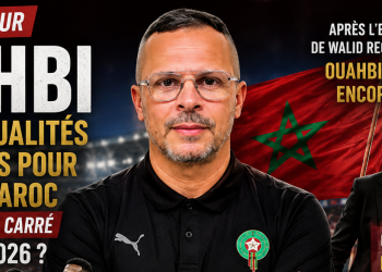 Quesion du jour : Ouahbi a-t-il les qualités nécessaires pour mener le Maroc jusqu’au dernier carré du Mondial 2026 ?
