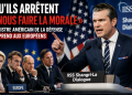 Le Pentagone recadre l’Europe et annonce des décisions majeures
