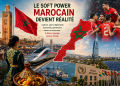Le soft power marocain devient réalité